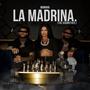 LA MADRINA. (The God Mother) [Explicit]