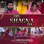 Din Shagna Da