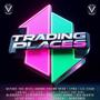 Trading Places (Explicit)