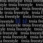 TROIA FREESTYLE! (Explicit)