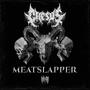 MEATSLAPPER (Explicit)