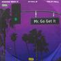 Mr. Go Get It (Explicit)