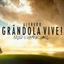 Grândola Vive! (Explicit)