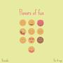 Flavours Of Fun (feat. The A-Rage)