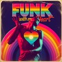 Funk with My Heart