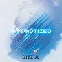 Hypnotized (Explicit)