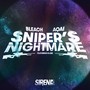 Snipers Nightmare (Explicit)