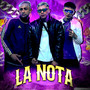 La Nota (Explicit)