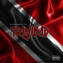 TriniBad (Explicit)