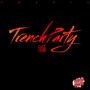 Trench Party (Explicit)