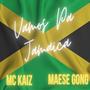 Vamos pa' Jamaica (feat. Maese Gong & Mc Peche)