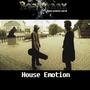 House Emotion