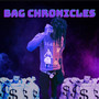 Bag Chronicles (Explicit)