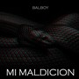 Mi Maldicion