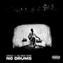 No DrUmS EP (feat. Jedi Knght Sound) [Explicit]