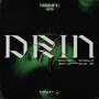 DRIN DRIN (SXMX) [Explicit]