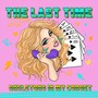 The Last Time (feat. Alexa Lash)