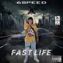 Fast Life (Official Audio) [Explicit]