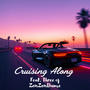 Cruising Along (feat. Three)