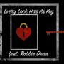 Every Lock Has Its Key (feat. Robbie Dean)