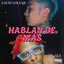 HABLAN DE MAS (feat. ALI) [Explicit]