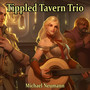 Tippled Tavern Trio