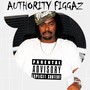 Authority Figgaz (Explicit)