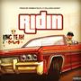 Ridin' (Explicit)