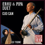 Erhu & Pipa Duet