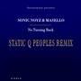 No Turning Back (Static Q Peoples Remix)