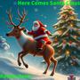 Here Comes Santa Claus (Country Version)