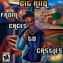 From Cages To Castles (Explicit)