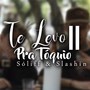 Te Levo pra Tóquio II