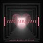 Feel Some Love (Explicit)