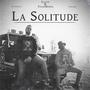 La solitude (feat. Frank Morris & KatanaProds) [Explicit]