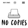 No Copies (Explicit)