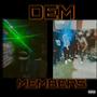 DEM MEMBERS (feat. Khoppa & Trxpin) [Explicit]