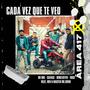 Cada Vez Que Te Veo (feat. Rk One, Savage, Dimelotito, 10go & Dr. Shine) [Explicit]