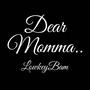 Dear Momma (Explicit)