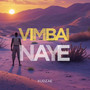 Vimbai Naye