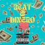 BEAT AND DINERO (Explicit)