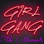 Girl Gang (Explicit)