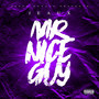 Mr Nice Guy (Explicit)