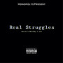 Real Struggles (Explicit)