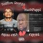 Boston George & Hushpuppi (Explicit)