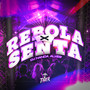 Rebola X Senta (Explicit)