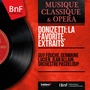 Donizetti: La favorite, extraits (Mono Version)