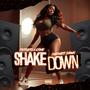 ShakeDown (feat. Subtweet Shawn) [Explicit]