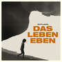 Das Leben eben