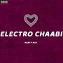 Electro Chaabi (Party Mix)